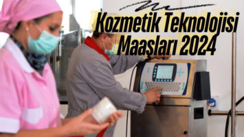 Kozmetik Teknolojisi Maaşları 2024